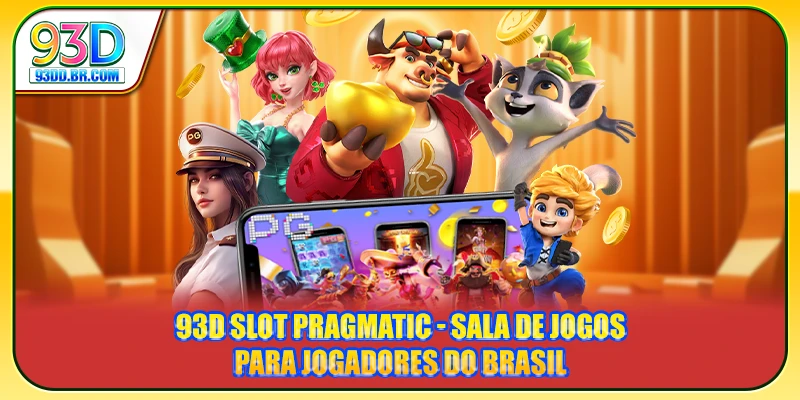 93D Slot Pragmatic - Sala De Jogos Para Jogadores Do Brasil