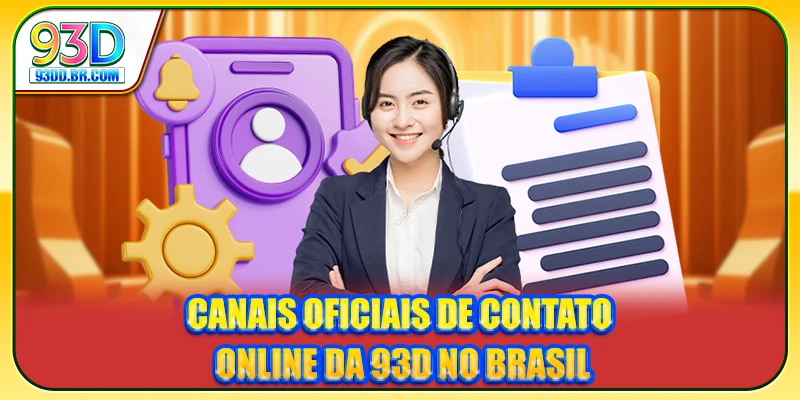 Canais oficiais de contato online da 93D no Brasil
